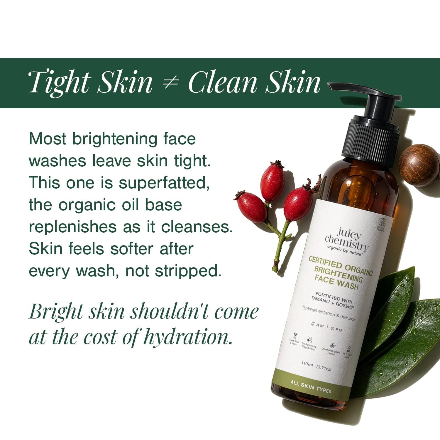 Organic Brightening Face Wash Fortified with Tamanu + Rosehip