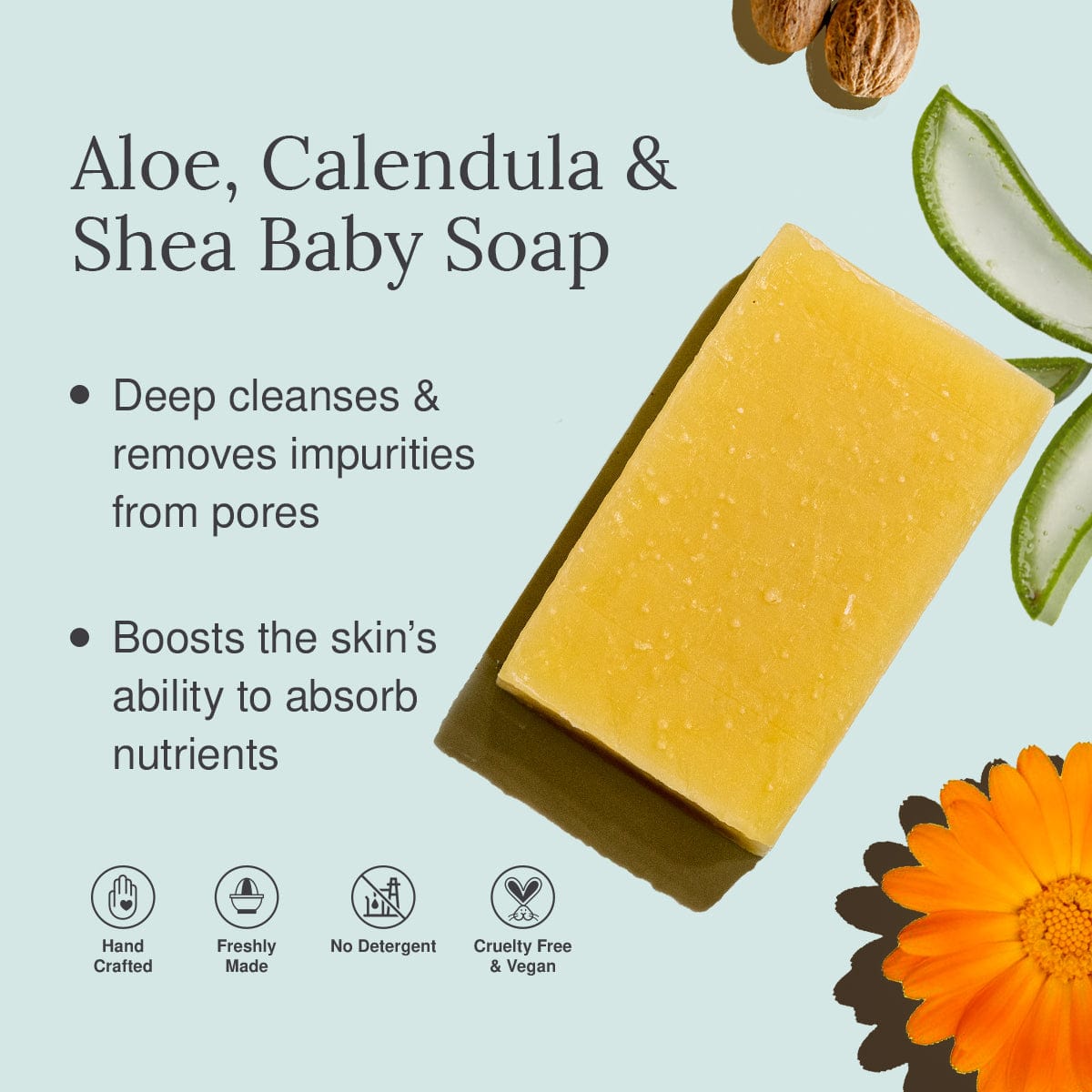 Aloe, Calendula & Shea Butter Organic Baby Soap - Product Benefits