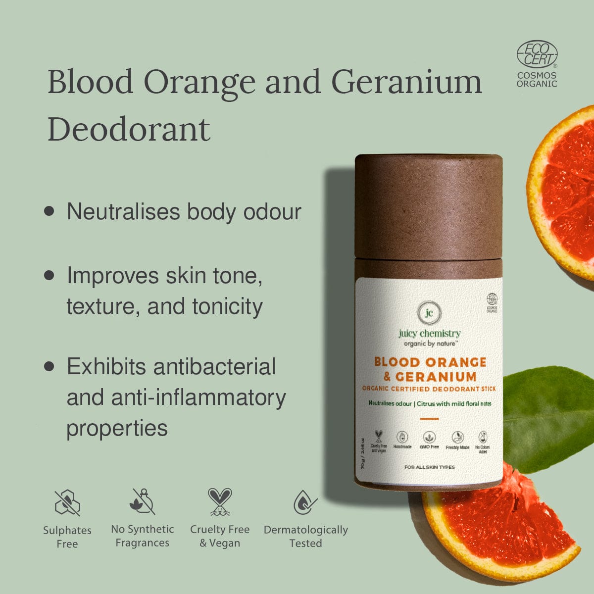 Certified Organic Blood Orange and Geranium Deodorant Stick - Product Benefits