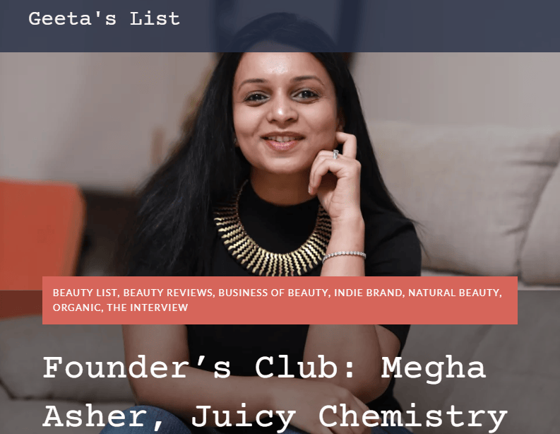 Founder's Club: Megha Asher, Juicy Chemistry