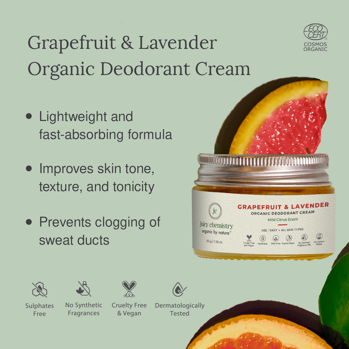 Grapefruit and Lavender Organic Deodorant Cream - Product Benefits