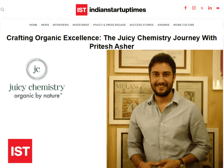 Crafting Organic Excellence: The Juicy Chemistry Journey with Pritesh Asher