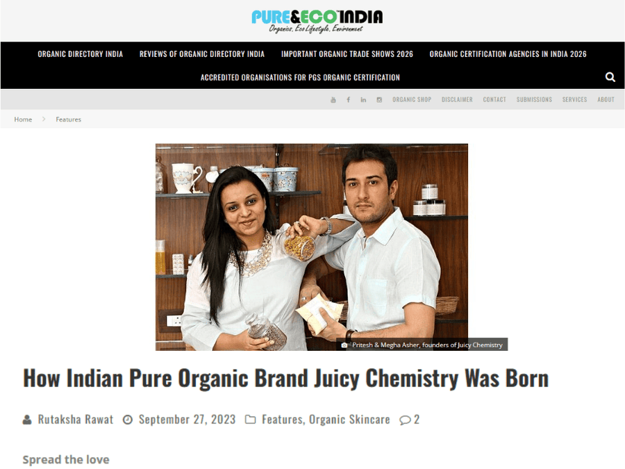 How Indian Pure Organic Brand Juicy Chemistry Was Born